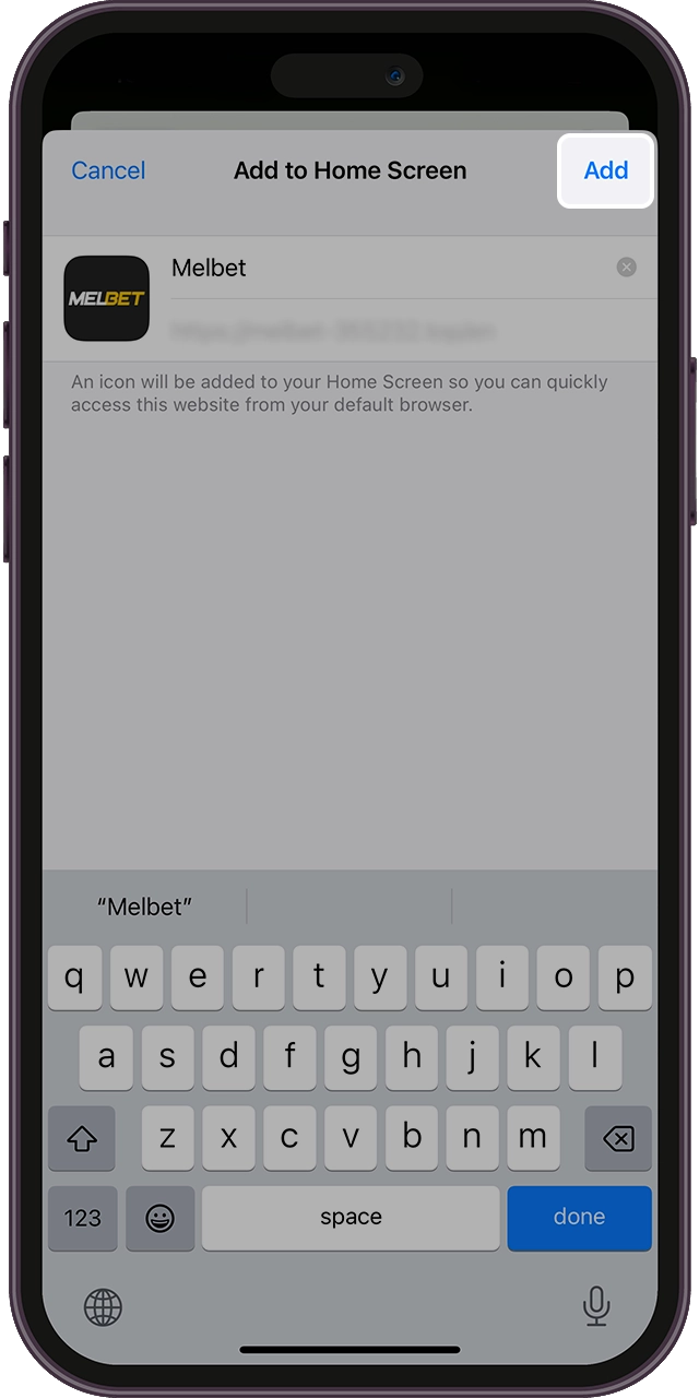Complete the addition of the Melbet app to your iPhone.