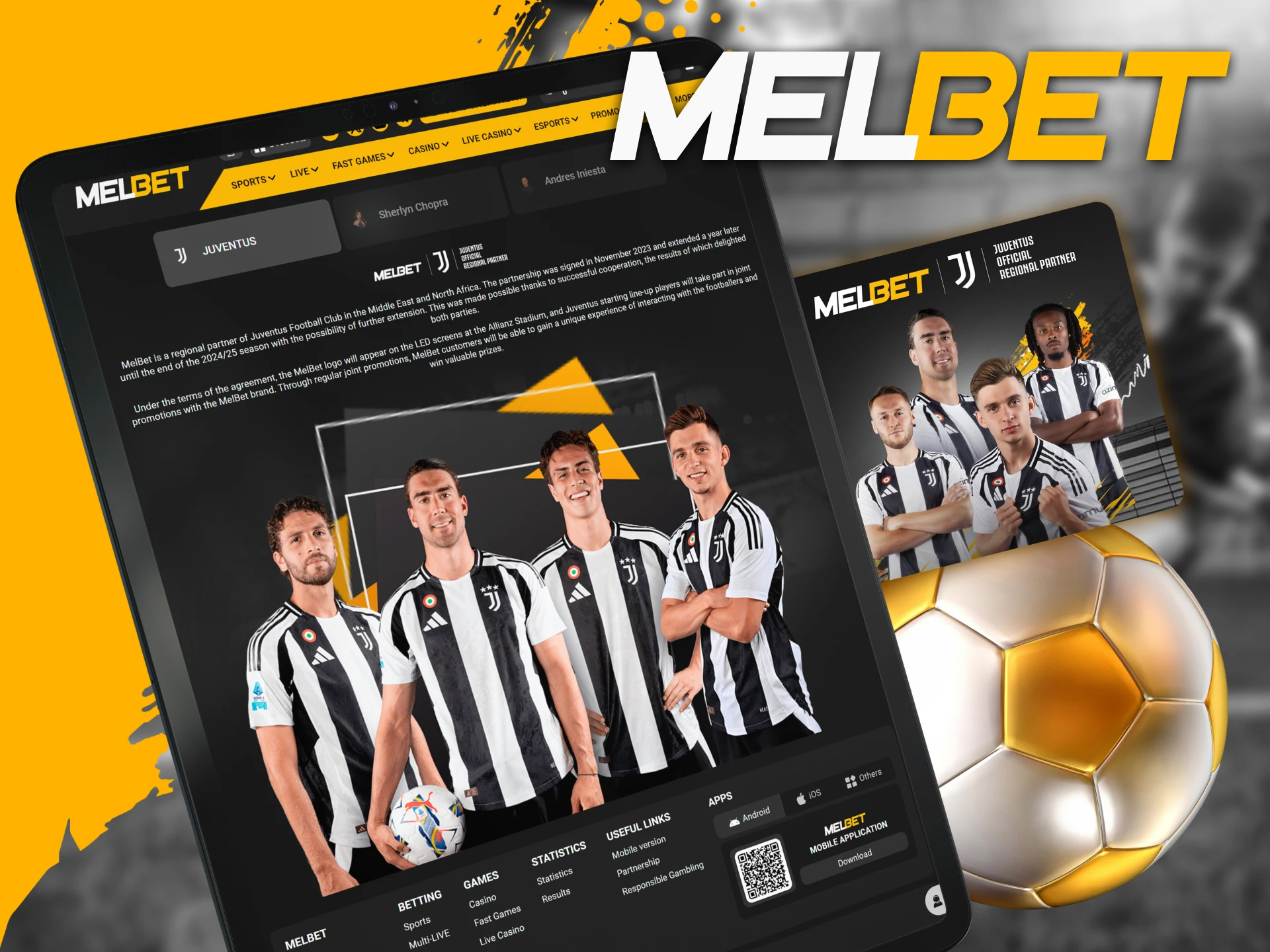 Melbet is the official regional partner of Juventus FC with exclusive promotions and fan experiences.